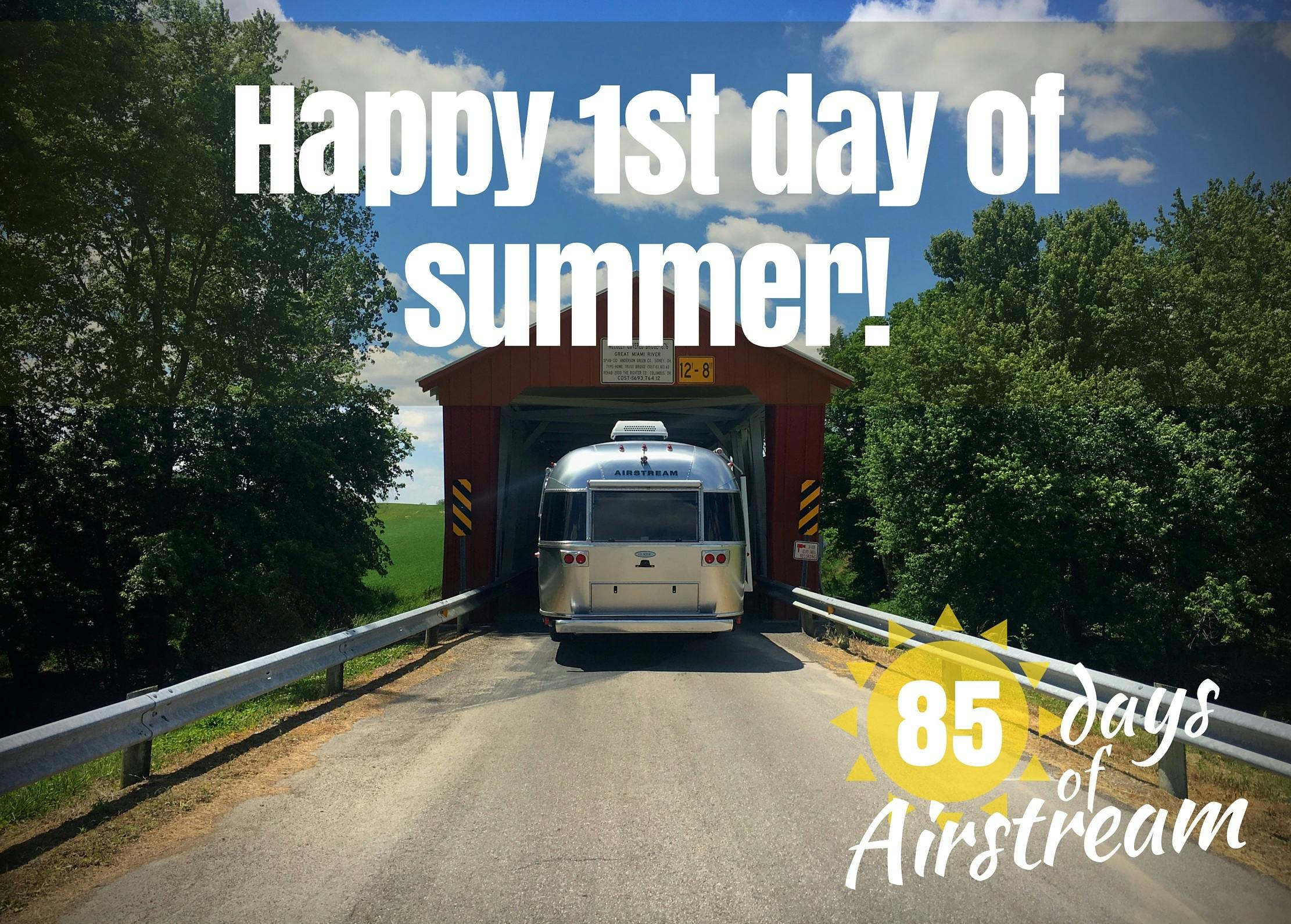 1stDayofSummer_85DaysofAirstream